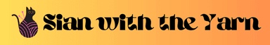 Sian with the Yarn. Crochet, knitting and more <!-- Meta Pixel Code -->
<script>
!function(f,b,e,v,n,t,s)
{if(f.fbq)return;n=f.fbq=function(){n.callMethod?
n.callMethod.apply(n,arguments):n.queue.push(arguments)};
if(!f._fbq)f._fbq=n;n.push=n;n.loaded=!0;n.version='2.0';
n.queue=[];t=b.createElement(e);t.async=!0;
t.src=v;s=b.getElementsByTagName(e)[0];
s.parentNode.insertBefore(t,s)}(window, document,'script',
'https://connect.facebook.net/en_US/fbevents.js');
fbq('init', '1185460945853033');
fbq('track', 'PageView');
</script>
<noscript><img height="1" width="1" style="display:none"
src="https://www.facebook.com/tr?id=1185460945853033&ev=PageView&noscript=1"
/></noscript>
<!-- End Meta Pixel Code -->